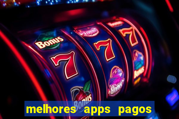 melhores apps pagos play store